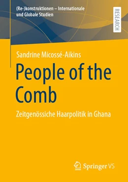 Abbildung von Micossé-Aikins | People of the Comb | 1. Auflage | 2023 | beck-shop.de