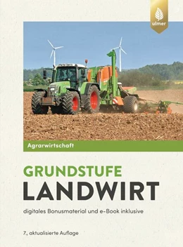 Abbildung von Lochner / Breker | Agrarwirtschaft Grundstufe Landwirt | 7. Auflage | 2023 | beck-shop.de