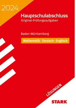 Abbildung von STARK Lösungen zu Original-Prüfungen Hauptschulabschluss 2024 - Mathematik, Deutsch, Englisch 9. Klasse - BaWü | 20. Auflage | 2023 | beck-shop.de