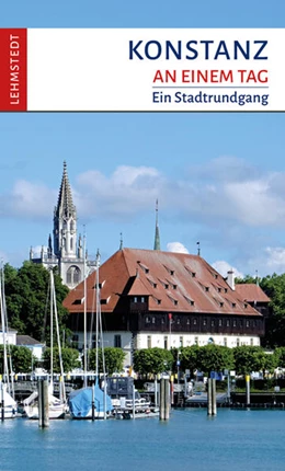 Abbildung von Böttger | Konstanz an einem Tag | 1. Auflage | 2023 | beck-shop.de