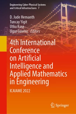 Abbildung von Hemanth / Yigit | 4th International Conference on Artificial Intelligence and Applied Mathematics in Engineering | 1. Auflage | 2023 | beck-shop.de