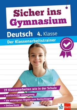 Abbildung von Klett Sicher ins Gymnasium: Klassenarbeitstrainer für den Übertritt Deutsch 4. Klasse | 1. Auflage | 2023 | beck-shop.de