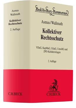 Abbildung von Asmus / Waßmuth | Kollektiver Rechtsschutz | 2. Auflage | 2025 | beck-shop.de