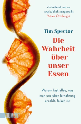 Abbildung von Spector | Die Wahrheit über unser Essen | 1. Auflage | 2023 | beck-shop.de