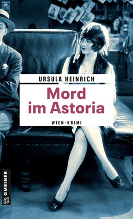 Abbildung von Heinrich | Mord im Astoria | 1. Auflage | 2023 | beck-shop.de