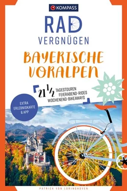 Abbildung von Loringhoven | KOMPASS Radvergnügen Bayerische Voralpen | 1. Auflage | 2026 | beck-shop.de