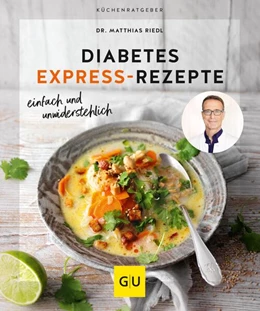 Abbildung von Riedl | Diabetes Express-Rezepte | 1. Auflage | 2023 | beck-shop.de