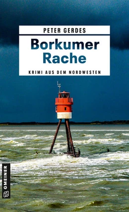 Abbildung von Gerdes | Borkumer Rache | 1. Auflage | 2023 | beck-shop.de