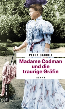 Abbildung von Gabriel | Madame Codman und die traurige Gräfin | 1. Auflage | 2023 | beck-shop.de