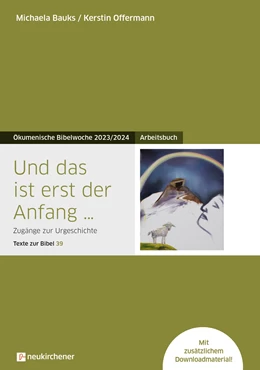 Abbildung von Bauks / Offermann | Und das ist erst der Anfang ... | 1. Auflage | 2023 | beck-shop.de