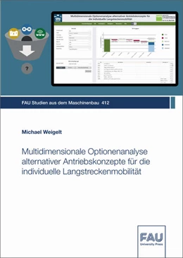 Abbildung von Weigelt | Multidimensionale Optionenanalyse alternativer Antriebskonzepte für die individuelle Langstreckenmobilität | 1. Auflage | 2023 | beck-shop.de