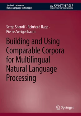 Abbildung von Sharoff / Rapp | Building and Using Comparable Corpora for Multilingual Natural Language Processing | 1. Auflage | 2023 | beck-shop.de