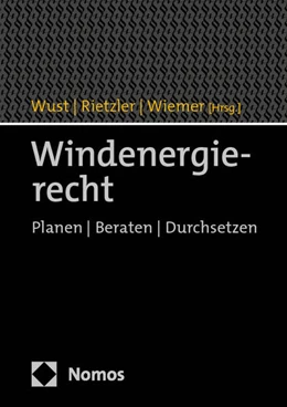 Abbildung von Wust / Rietzler | Windenergierecht | 1. Auflage | 2024 | beck-shop.de