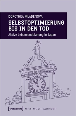 Abbildung von Mladenova | Selbstoptimierung bis in den Tod | 1. Auflage | 2023 | beck-shop.de