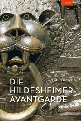 Abbildung von Weinryb | Die Hildesheimer Avantgarde | 1. Auflage | 2023 | beck-shop.de