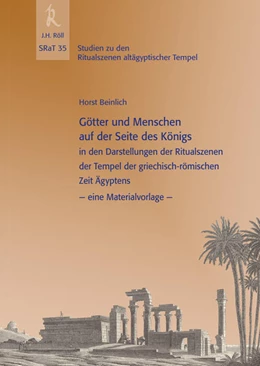 Abbildung von Beinlich | Horst Beinlich: SRaT 35 / Götter und Menschen auf der Seite des Königs | 1. Auflage | 2021 | 35 | beck-shop.de