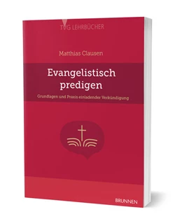 Abbildung von Clausen | Evangelistisch Predigen | 1. Auflage | 2023 | beck-shop.de