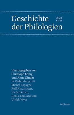 Abbildung von König / Kinder | Geschichte der Philologien | 1. Auflage | 2024 | beck-shop.de
