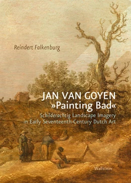 Abbildung von Falkenburg | Jan van Goyen 'Painting Bad' | 1. Auflage | 2024 | beck-shop.de