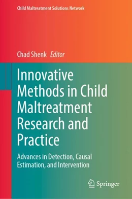 Abbildung von Shenk | Innovative Methods in Child Maltreatment Research and Practice | 1. Auflage | 2023 | beck-shop.de