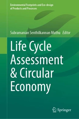 Abbildung von Muthu | Life Cycle Assessment & Circular Economy | 1. Auflage | 2023 | beck-shop.de
