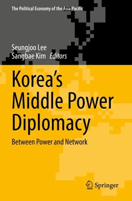 Abbildung von Lee / Kim | Korea’s Middle Power Diplomacy | 1. Auflage | 2023 | beck-shop.de