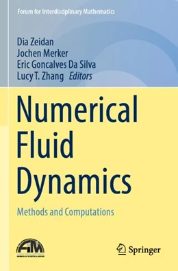 Abbildung von Zeidan / Merker | Numerical Fluid Dynamics | 1. Auflage | 2023 | beck-shop.de