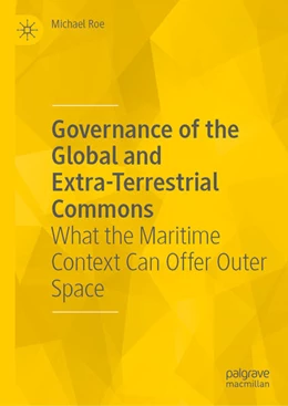 Abbildung von Roe | Governance of the Global and Extra-Terrestrial Commons | 1. Auflage | 2023 | beck-shop.de