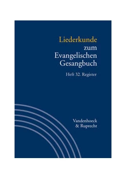 Abbildung von Evang / Alpermann | Liederkunde zum Evangelischen Gesangbuch. Register | 1. Auflage | 2024 | beck-shop.de