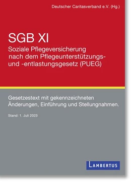 Abbildung von SGB XI Soziale Pflegeversicherung nach dem Pflegeunterstützungs- und -entlastungsgesetz (PUEG) | 1. Auflage | 2025 | beck-shop.de