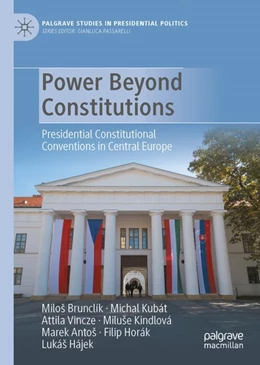 Abbildung von Brunclík / Kubát | Power Beyond Constitutions | 1. Auflage | 2023 | beck-shop.de