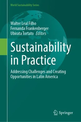 Abbildung von Leal Filho / Frankenberger | Sustainability in Practice | 1. Auflage | 2023 | beck-shop.de