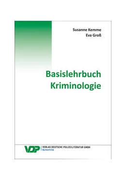 Abbildung von Kemme / Groß | Basislehrbuch Kriminologie | 1. Auflage | 2023 | beck-shop.de