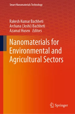 Abbildung von Bachheti / Husen | Nanomaterials for Environmental and Agricultural Sectors | 1. Auflage | 2023 | beck-shop.de