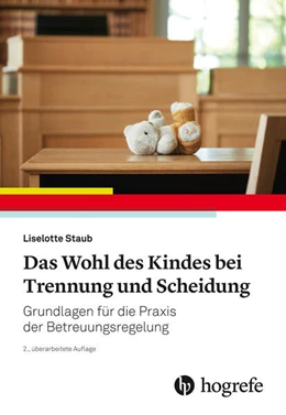 Abbildung von Staub | Das Wohl des Kindes bei Trennung und Scheidung | 2. Auflage | 2023 | beck-shop.de