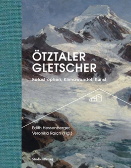 Abbildung von Hessenberger / Raich | Ötztaler Gletscher | 1. Auflage | 2023 | 9 | beck-shop.de