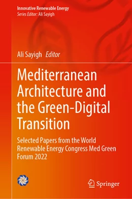 Abbildung von Sayigh | Mediterranean Architecture and the Green-Digital Transition | 1. Auflage | 2023 | beck-shop.de