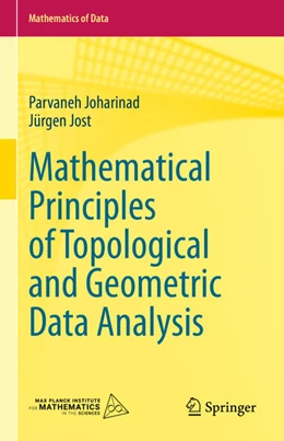 Abbildung von Joharinad / Jost | Mathematical Principles of Topological and Geometric Data Analysis | 1. Auflage | 2023 | beck-shop.de
