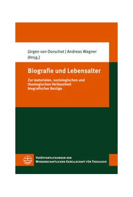 Abbildung von Oorschot / Wagner | Biografie und Lebensalter | 1. Auflage | 2023 | beck-shop.de