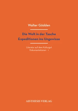 Abbildung von Gödden | Die Welt in der Tasche. Expeditionen ins Ungewisse | 1. Auflage | 2023 | beck-shop.de