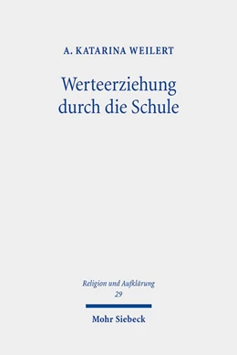 Abbildung von Weilert | Werteerziehung durch die Schule | 1. Auflage | 2023 | 29 | beck-shop.de