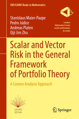 Abbildung von Maier-Paape / Júdice | Scalar and Vector Risk in the General Framework of Portfolio Theory | 1. Auflage | 2023 | beck-shop.de