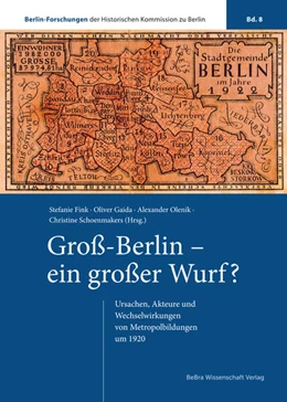 Abbildung von Fink / Gaida | Groß-Berlin - ein großer Wurf? | 1. Auflage | 2024 | beck-shop.de