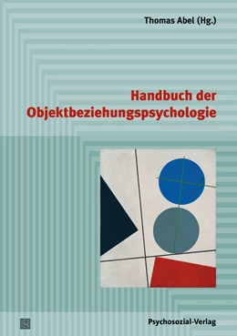 Abbildung von Abel | Handbuch der Objektbeziehungspsychologie | 1. Auflage | 2023 | beck-shop.de