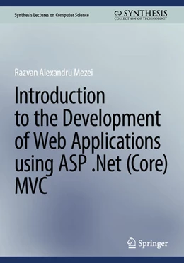 Abbildung von Mezei | Introduction to the Development of Web Applications Using ASP .Net (Core) MVC | 1. Auflage | 2023 | beck-shop.de