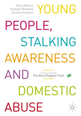 Abbildung von Mellins / Wheatley | Young People, Stalking Awareness and Domestic Abuse | 1. Auflage | 2023 | beck-shop.de