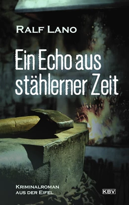 Abbildung von Lano | Ein Echo aus stählerner Zeit | 1. Auflage | 2023 | beck-shop.de