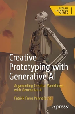 Abbildung von Parra Pennefather | Creative Prototyping with Generative AI | 1. Auflage | 2023 | beck-shop.de