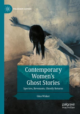 Abbildung von Wisker | Contemporary Women’s Ghost Stories | 1. Auflage | 2023 | beck-shop.de