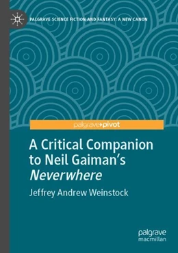 Abbildung von Weinstock | A Critical Companion to Neil Gaiman's 
